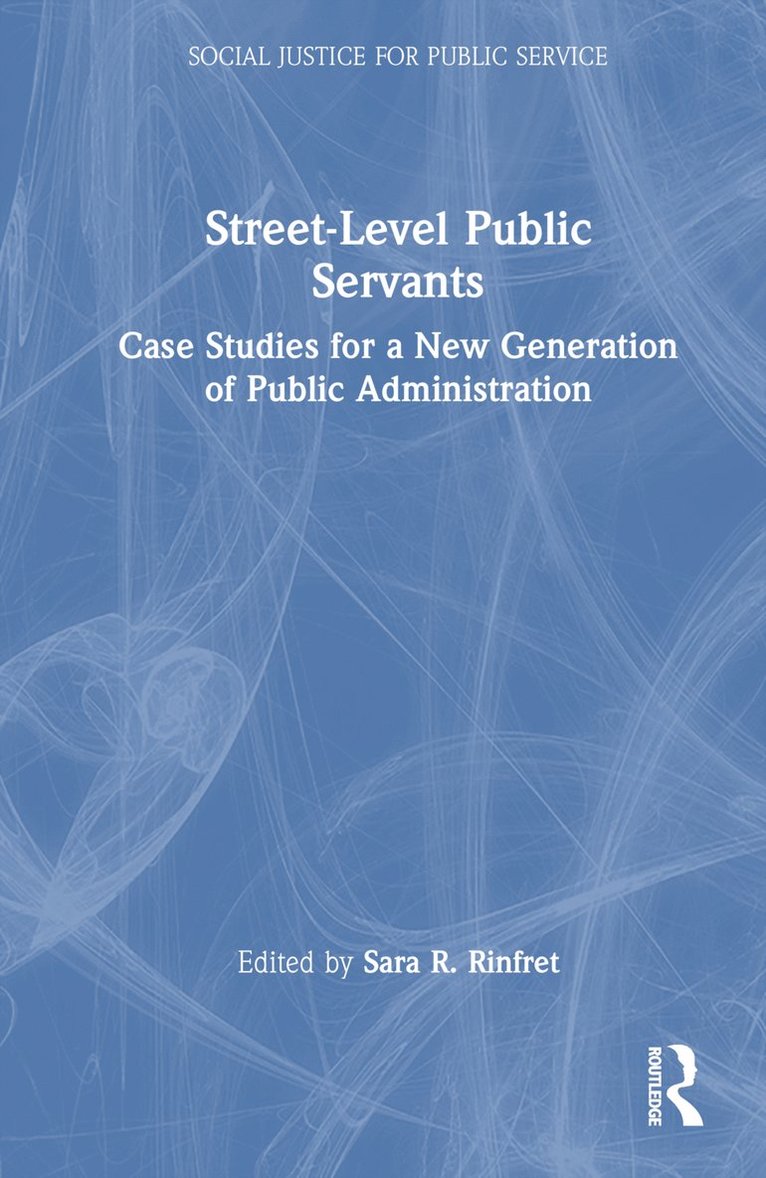 Street-Level Public Servants 1