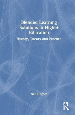 Blended Learning Solutions in Higher Education 1