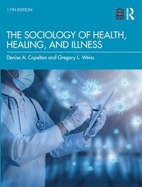 bokomslag Sociology of Health, Healing, and Illness