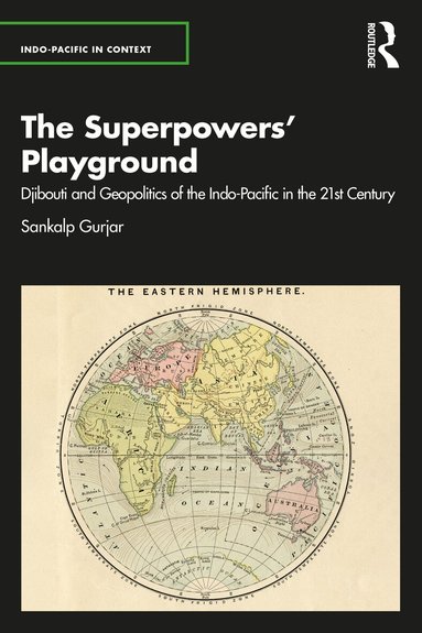 Sankalp Gurjar - Superpowers’ Playground, Häftad