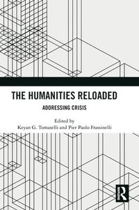 bokomslag The Humanities Reloaded