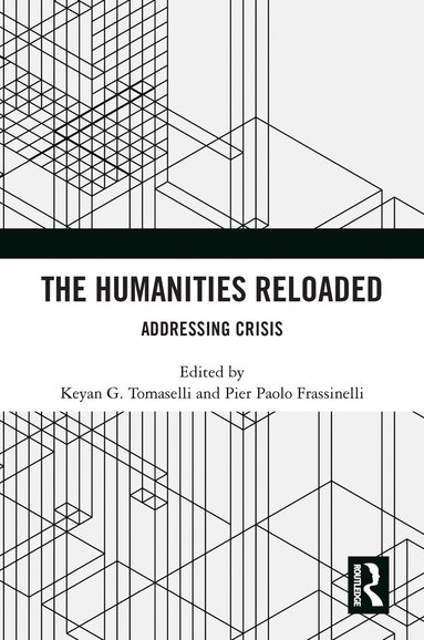 Keyan G. Tomaselli, Pier Paolo Frassinelli - Humanities Reloaded, Inbunden