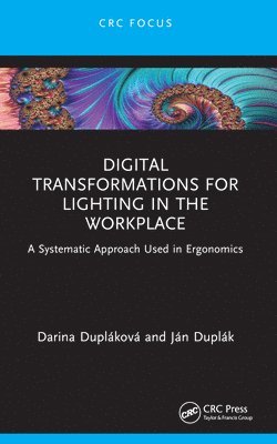 Digital Transformations for Lighting in the Workplace 1