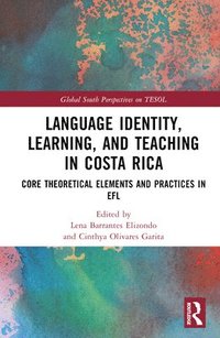 bokomslag Language Identity, Learning, and Teaching in Costa Rica