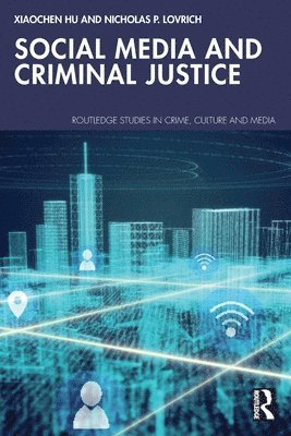 bokomslag Social Media and Criminal Justice