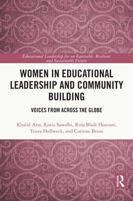Women in Educational Leadership and Community Building 1