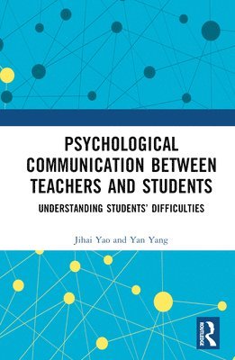 Psychological Communication Between Teachers and Students 1
