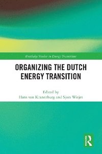 bokomslag Organizing the Dutch Energy Transition