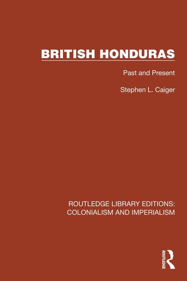 bokomslag British Honduras