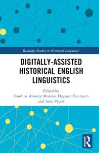 bokomslag Digitally-assisted Historical English Linguistics