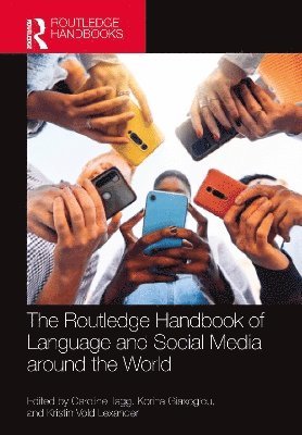 bokomslag Routledge Handbook of Language and Social Media around the World