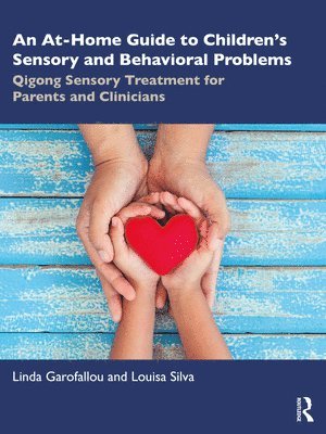 bokomslag An At-Home Guide to Childrens Sensory and Behavioral Problems