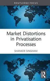 bokomslag Market Distortions in Privatisation Processes