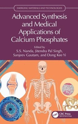 Advanced Synthesis and Medical Applications of Calcium Phosphates 1