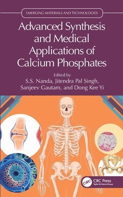 Advanced Synthesis and Medical Applications of Calcium Phosphates 1