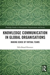 bokomslag Knowledge Communication in Global Organisations