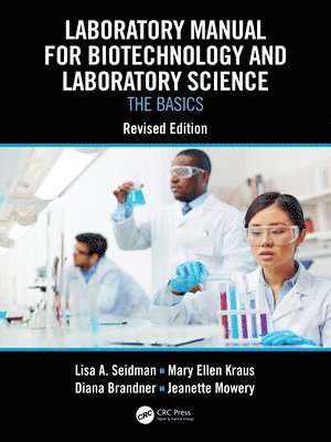 Laboratory Manual for Biotechnology and Laboratory Science 1