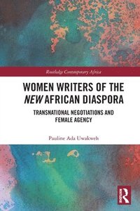 bokomslag Women Writers of the New African Diaspora