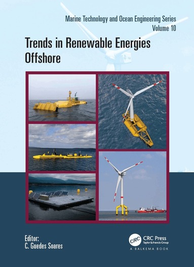 C. Guedes Soares - Trends in Renewable Energies Offshore, Inbunden