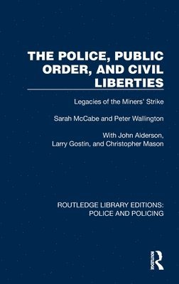 The Police, Public Order, and Civil Liberties 1