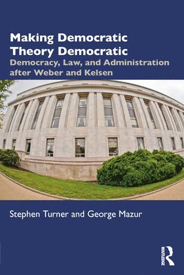 Making Democratic Theory Democratic 1