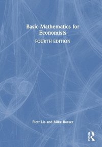 bokomslag Basic Mathematics for Economists