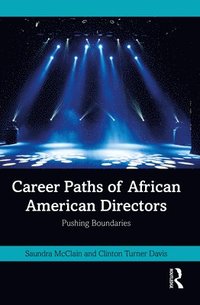 bokomslag Career Paths of African American Directors