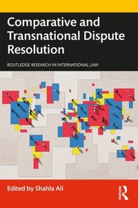 bokomslag Comparative and Transnational Dispute Resolution