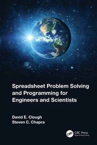 bokomslag Spreadsheet Problem Solving and Programming for Engineers and Scientists