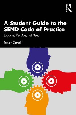 bokomslag A Student Guide to the SEND Code of Practice