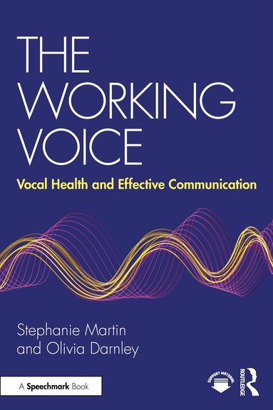 Stephanie Martin, Olivia Darnley - Working Voice, Häftad