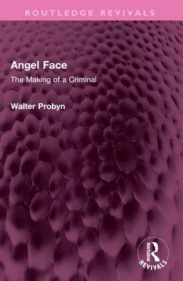 Walter Probyn - Angel Face, Häftad