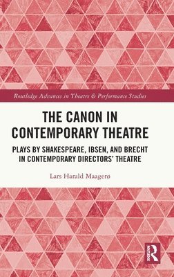 The Canon in Contemporary Theatre 1
