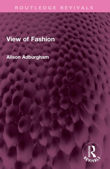 Alison Adburgham - View of Fashion, Häftad