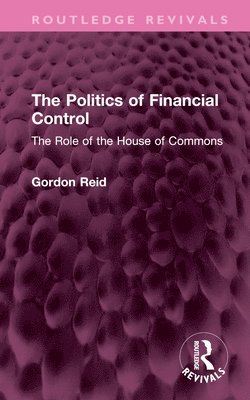 The Politics of Financial Control 1