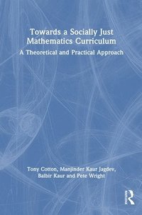bokomslag Towards a Socially Just Mathematics Curriculum