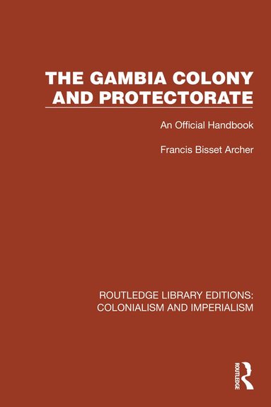 bokomslag Gambia Colony and Protectorate