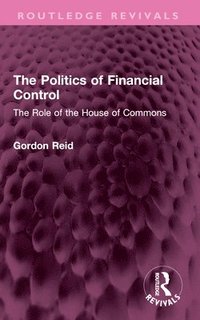 bokomslag The Politics of Financial Control