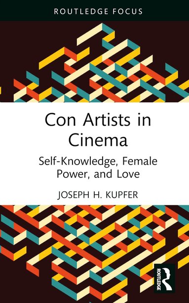 Joseph Kupfer - Con Artists in Cinema, Inbunden