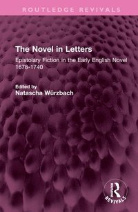 bokomslag The Novel in Letters