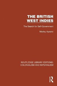 bokomslag The British West Indies