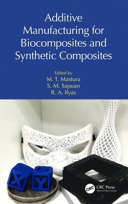 Additive Manufacturing for Biocomposites and Synthetic Composites 1