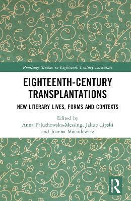 bokomslag Eighteenth-Century Transplantations