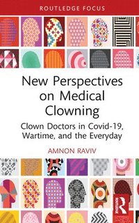 bokomslag New Perspectives on Medical Clowning