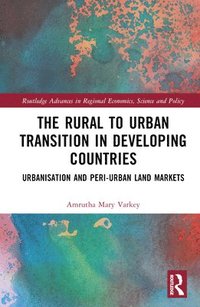bokomslag Rural to Urban Transition in Developing Countries