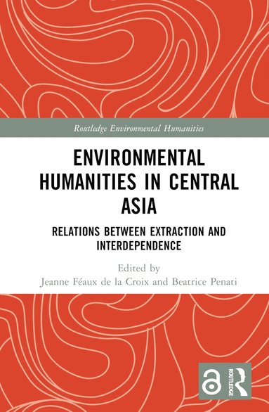 bokomslag Environmental Humanities in Central Asia