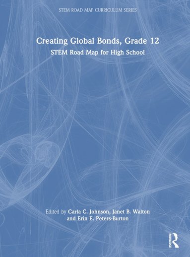 bokomslag Creating Global Bonds, Grade 12