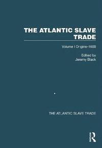 bokomslag The Atlantic Slave Trade