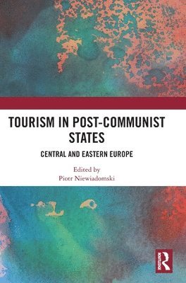 Tourism in Post-Communist States 1