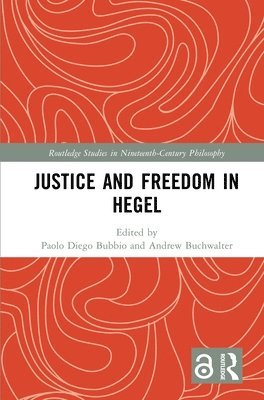 bokomslag Justice and Freedom in Hegel